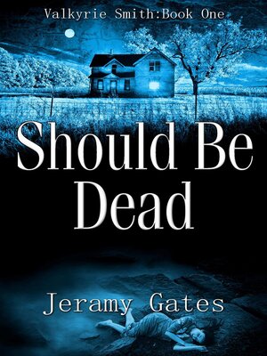 cover image of Should Be Dead